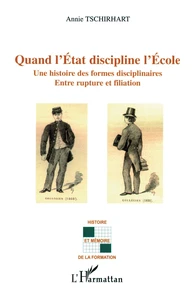Quand l'Etat discipline l'Ecole