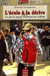 L'Ecole à la dérive