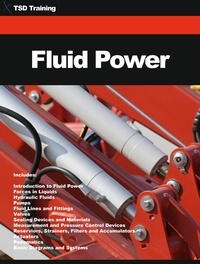  TSD Training - Fluid Power (Mechanics and Hydraulics) - Mechanics and Hydraulics.