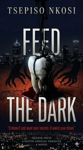 Feed The Dark
