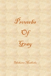  Tshakuma Mashudu - Proverbs Of Gray: Genesis.