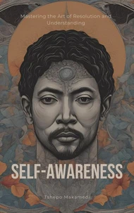 Self-Awareness: Unlocking Your True Potential