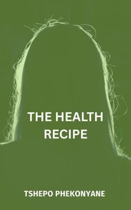 The Health Recipe