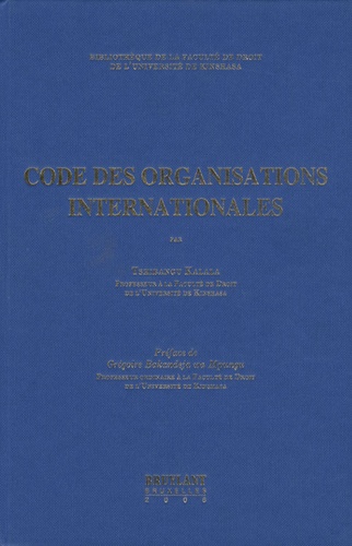 Tshibangu Kalala - Code des organisations internationales.