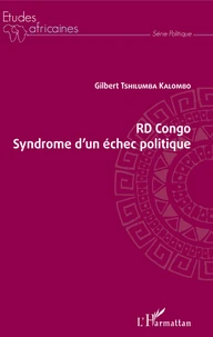 RD Congo, syndrome d'un échec politique