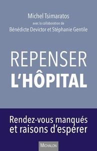 Repenser l'hôpital