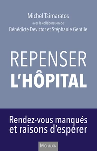 Repenser l'hôpital