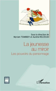 La jeunesse au miroir