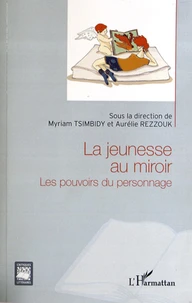 La jeunesse au miroir