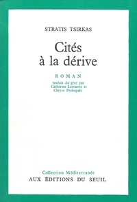  Tsirkas - Cites A La Derive.