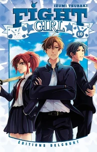 Fight Girl Tome 10