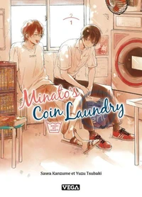 Minato's Coin Laundry - Wash my heart ! Tome 1