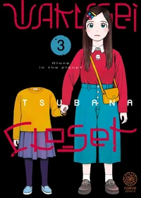 Wakusei Closet, Alone in the Planet Tome 3