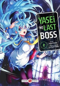 Yasei no Last Boss Tome 2