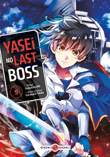 Yasei no Last Boss Tome 5