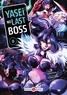 Tsubasa Hazuki et  Fire Head - Yasei no Last Boss Tome 8 : .