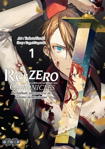 Re : Zero Chronicles Tome 1