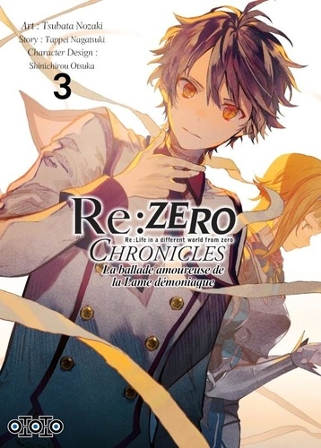 Re : Zero Chronicles Tome 3
