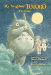 Tsugiko Kubo - My Neighbor Totoro: A Novel.