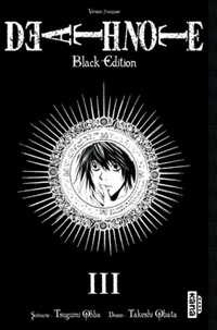 Tsugumi Ohba et Takeshi Obata - Death Note Tome 3 : Black Edition.