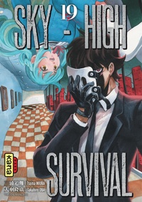 Tsuina Miura et Takahiro Oba - Sky-High Survival Tome 19 : .