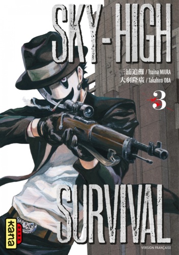 Tsuina Miura et Takahiro Oba - Sky-High Survival Tome 3 : .