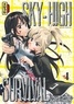 Tsuina Miura et Takahiro Oba - Sky-High Survival Tome 4 : .