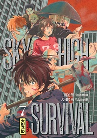Tsuina Miura et Takahiro Oba - Sky-High Survival Tome 7 : .