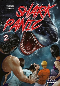 Tsukasa Saimura - Shark Panic Tome 2 : .