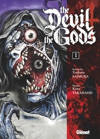 Tsukasa Saimura et Kôzô Takahashi - The Devil of the Gods Tome 1 : .