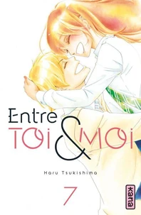 Entre toi et moi Tome 7