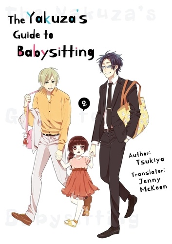  Tsukiya - The Yakuza's Guide to Babysitting 2 - The Yakuza's Guide to Babysitting, #2.