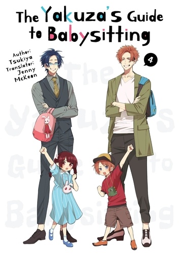  Tsukiya - The Yakuza's Guide to Babysitting 4 - The Yakuza's Guide to Babysitting, #4.