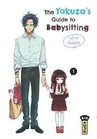 Tsukiya - The Yakuza's Guide to Babysitting Tome 1 : .