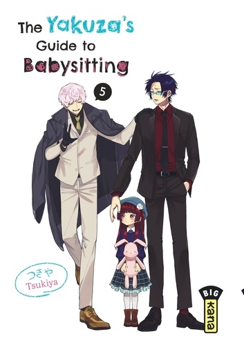 The Yakuza's Guide to Babysitting Tome 5