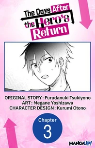 The Days After the Hero's Return #003