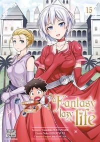 Tsunehiko Watanabe - A Fantasy Lazy Life T15.