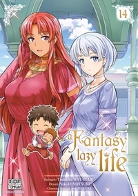 Tsunehiko Watanabe et Neko Hinotsuki - A Fantasy lazy life Tome 14 : .