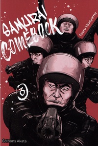 Tsuru Moriyama - Samurai Comeback Tome 3 : .