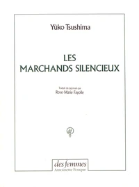 Les marchands silencieux