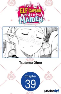Even the Elf Captain Wants to be a Maiden #039