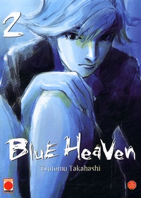 Tsutomu Takahashi - Blue Heaven Tome 2 : .