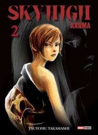 Tsutomu Takahashi - Sky High Karma T02 (Nouvelle édition).