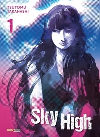 Tsutomu Takahashi - Sky High Tome 1 : .