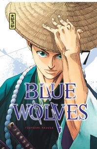 Tsuyoshi Yasuda - Blue Wolves Tome 7 : .