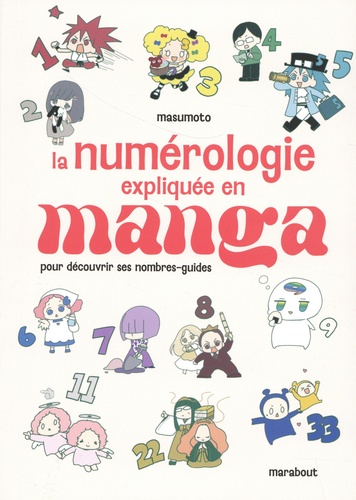 La numérologie expliquée en manga pour découvrir ses nombres-guides