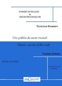 Tsvetan Dobrev - Formes musicales & méthode d'analyse - Une synthèse du savoir musical.