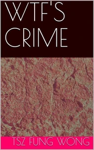 Wtf's Crime