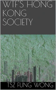 Wtf's Hong Kong Society