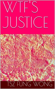 Wtf's Justice